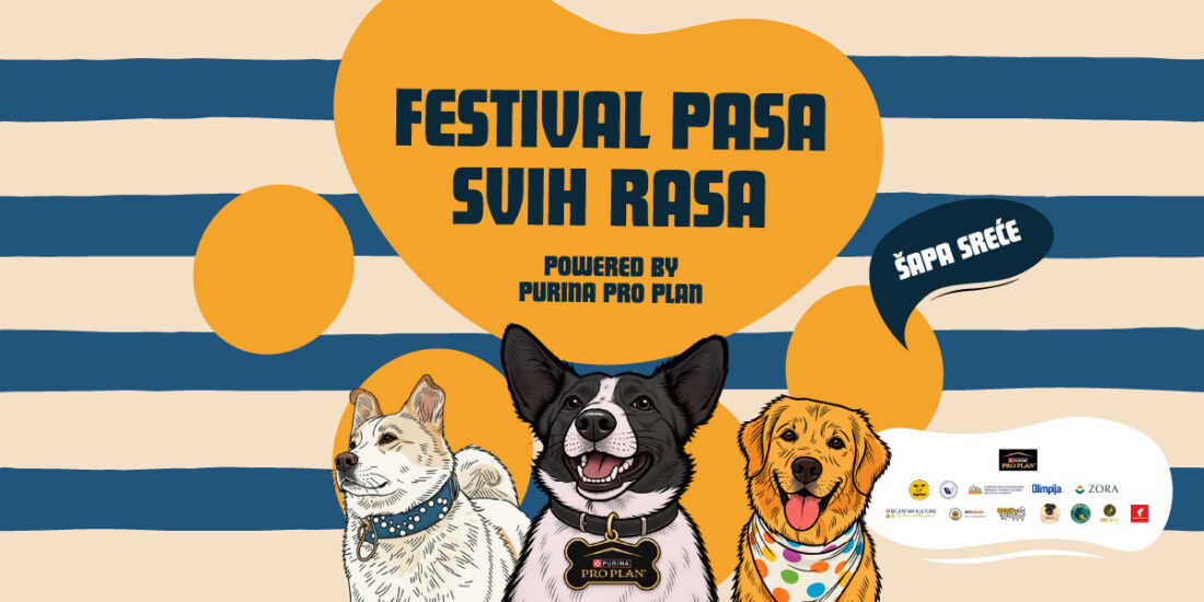 Festival pasa svih rasa Šapa sreće powered by Purina Pro Plan